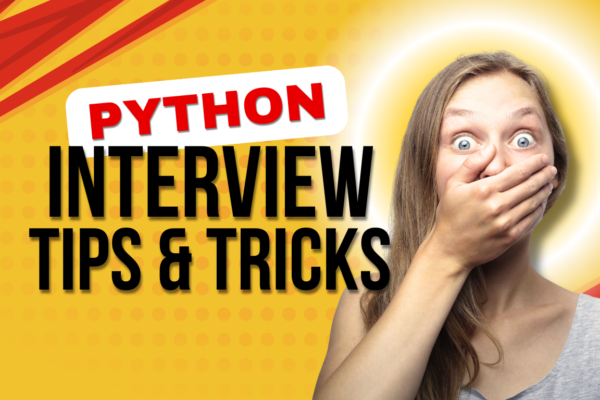 Top 50 Must-Know Python Interview Questions for Guaranteed Success – Part 2 Python Interview Tips & Tricks